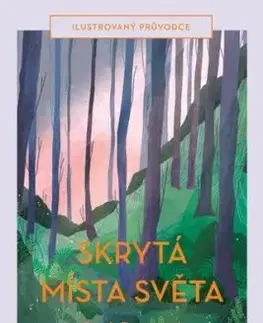 Skrytá místa světa - Sarah Baxter