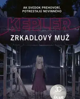 Zrkadlový muž - Lars Kepler