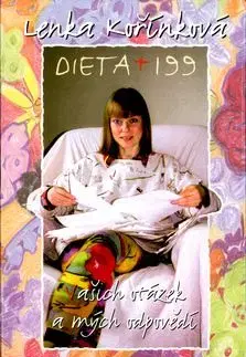 Dieta? + 199 vašich otázek a mých odpovědí - Lenka Kořínková