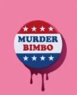 Murder Bimbo - Rebecca Novack