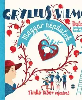Magyar népdalok + CD - Vilmos Gryllus