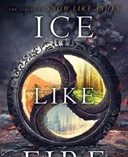 Ice Like Fire - Sara Raasch