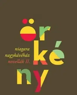 Novellák 2: Niagara Nagykávéház - István Örkény