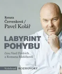 Labyrint pohybu - audiokniha - Pavel Kolar, Renata Červenková