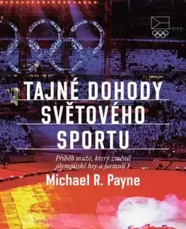 Tajné dohody světového sportu - R. Payne