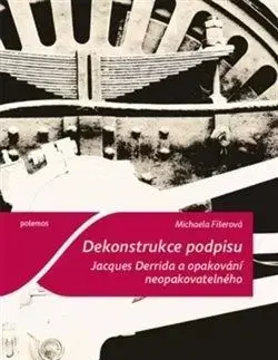 Dekonstrukce podpisu - Michaela Fišerová