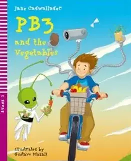 PB3 and The Vegetables ELI 2 + CD - Jane Cadwallader