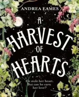 A Harvest of Hearts - Andrea Eames