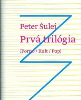 Prvá trilógia - Peter Šulej