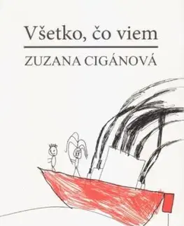Všetko, čo viem - Zuzana Cigánová