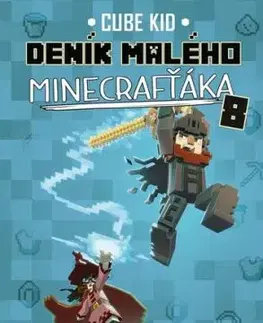 Deník malého Minecrafťáka 8 - Cube Kid, Roman Bureš