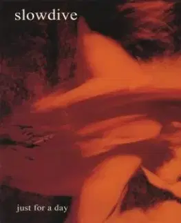 Slowdive - Just For A Day CD - Slowdive