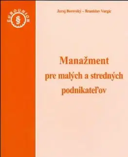 Manažment pre malých a stredných podnikateľov - Juraj Borovský