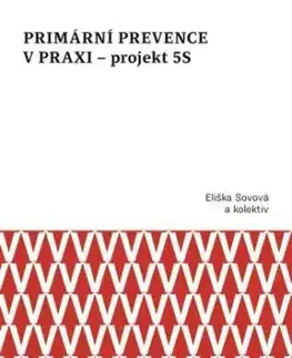 Primární prevence v praxi – projekt 5S - Eliška Sovová