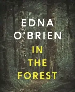 In the Forest - Edna O'Brien