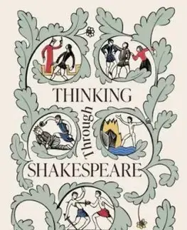 Thinking Through Shakespeare - David Womersley