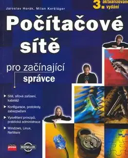 Počítačové sítě pro začínající správce - Jaroslav Horák