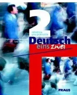 Deutsch eins, zwei 2 - učebnice