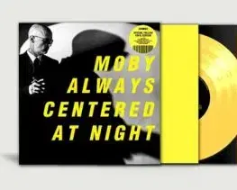 Moby - Always Centered At Night (Yellow) 2LP - Moby