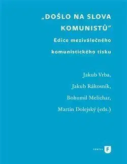 Došlo na slova komunistů - Jakub Vrba, Jakub Rákosnik