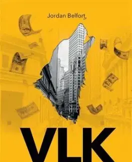 Vlk z Wall Street - Jordan Belfort