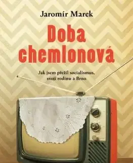 Doba chemlonová - Jaromír Marek