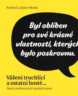 Vážení truchlící a ostatní hosté, 2. vydání - Ladislav Muška