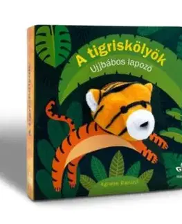 A tigriskölyök - Ujjbábos lapozó - Agnese Baruzzi, Katalin Bogos