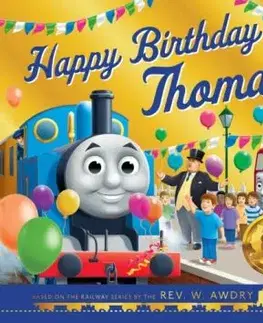 Thomas and Friends: Happy Birthday Thomas - & Friends