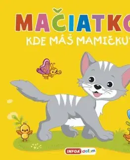 Pískacia kniha - Mačiatko, kde máš mamičku?