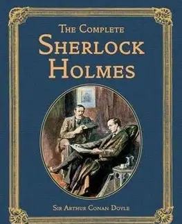 Complete Sherlock Holmes - Arthur Conan Doyle