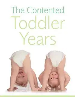 The Contened Toddler Years - Gina Ford