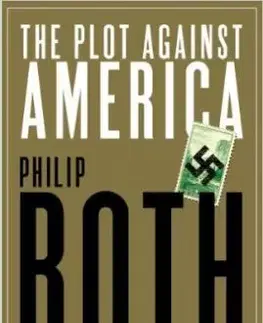 Plot Against America - Philip Roth