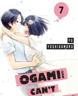 Ogami-san Can't Keep It In 7 - Yu Yoshidamaru