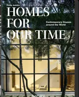 Homes For Our Time - Philip Jodidio