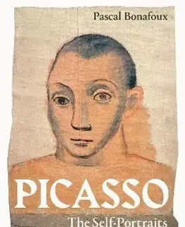 Picasso: The Self-Portraits - Pascal Bonafoux