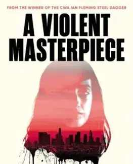 A Violent Masterpiece - Jordan Harper