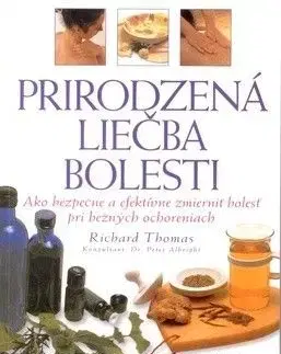 Prirodzená liečba bolesti - Richard Thomas