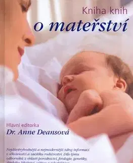 Kniha knih o mateřství - Anne Deansová