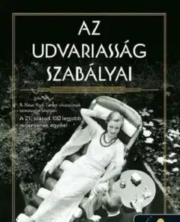 Az udvariasság szabályai - Amor Towles