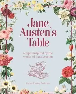 Jane Austens Table - Robert Tuesley Anderson