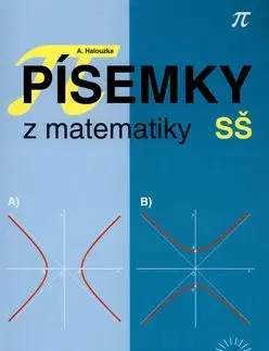 Písemky z matematiky SŠ + CD - Alois Halouzka