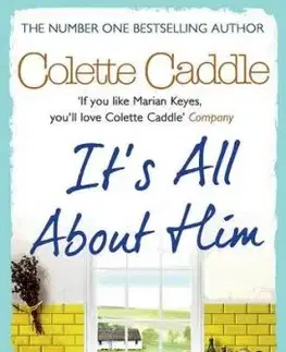 It's All About Him - Colette Caddle