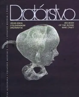 Drotárstvo - Jana Adamusová