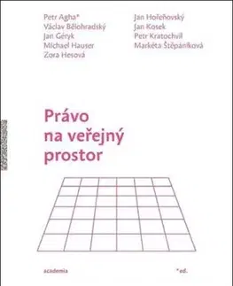 Právo na veřejný prostor - Petr Agha