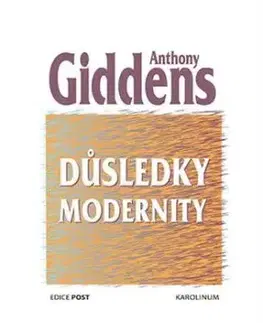Důsledky modernity - Anthony Giddens