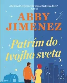 Patrím do tvojho sveta - Abby Jimenez