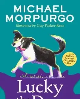 Lucky the Dog and Other Tales from the Farm - Michael Morpurgo