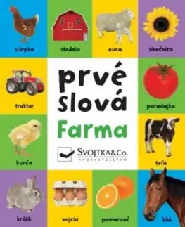 Farma prvé slová
