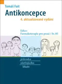 Antikoncepce, 4. aktualizované vydání - Tomáš Fait